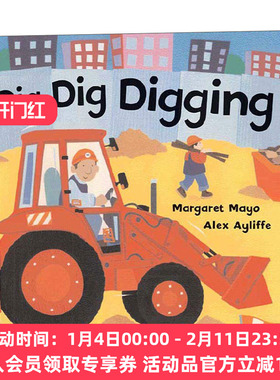 华研原版 英文原版绘本 Dig Dig Digging 交通工具儿童纸板书 英文版 进口英语原版书籍