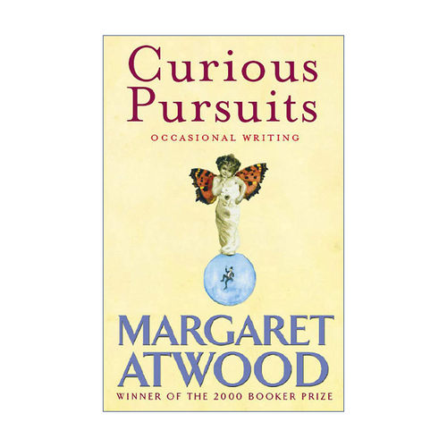 好奇的追寻  英文原版 Curious Pursuits 诺贝尔文学奖得主 玛格丽特阿特伍德 Margaret Atwood 英文版 进口英语原版书籍