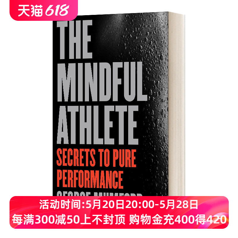 英文原版 The Mindful Athlete Secrets to Pure Performance专注的运动员纯粹表现的秘密英文版进口英语原版书籍