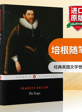 正版 培根随笔集 英文原版 The Essays 企鹅经典英国文学世界名著 Of Studies 论读书等散文集 英文版进口书