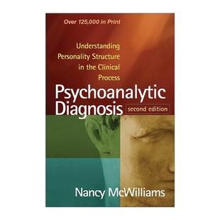 英文原版 Psychoanalytic Diagnosis 精神分析诊断 理解人格结构 第2版 南希·麦克威廉斯 英文版 进口英语原版书籍