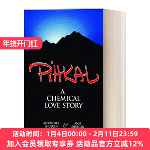化学之爱 英文原版 PIHKAL A Chemical Love Story 化学合成物学术故事 传记 Alexander Shulgin 英文版 进口英语原版书籍