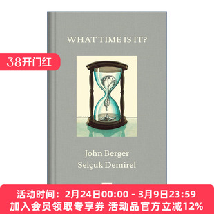 英文原版 What Time Is It 几点了 John Berger约翰伯格 精装 英文版 进口英语原版书籍
