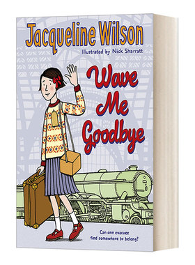 英文原版 Wave Me Goodbye 挥手告别 杰奎琳·威尔森 英文版 进口英语原版书籍