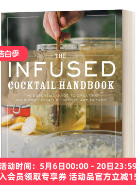 英文原版 The Infused Cocktail Handbook 鸡尾酒手册 英文版 进口英语原版书籍