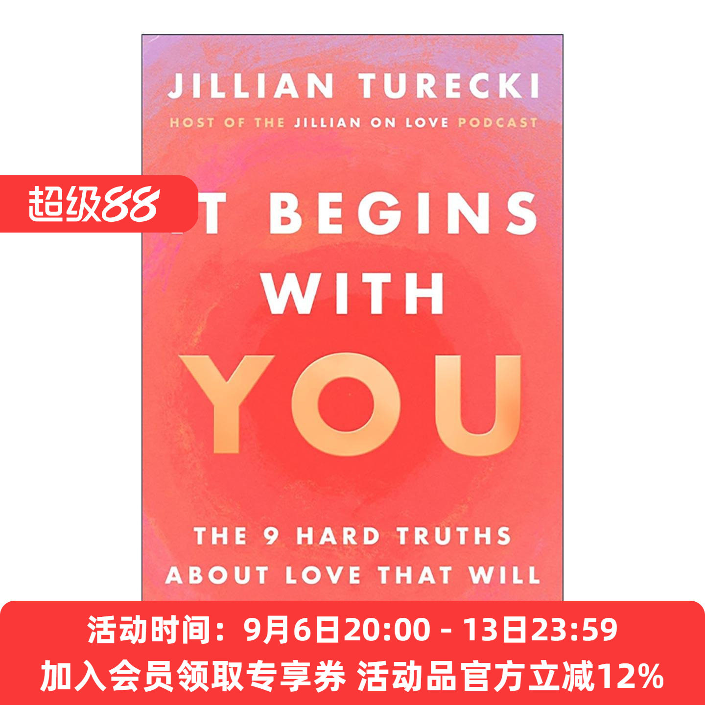 英文原版 It Begins with You 从你开始 改变你一生的9个关于爱情的硬真相 英文版 进口英语原版书籍