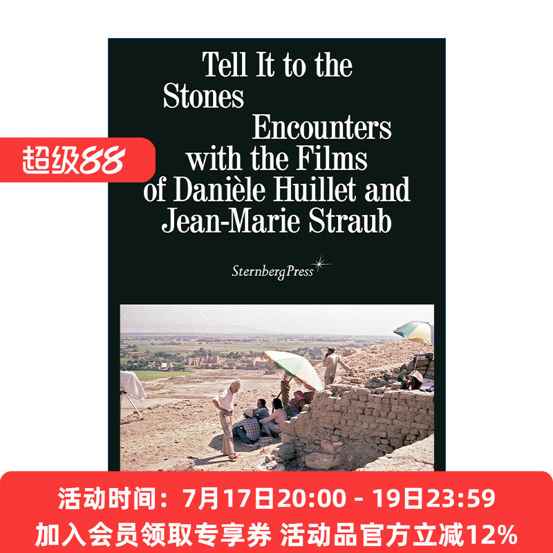 对着石头说 英文原版 Tell It to the Stones 邂逅Danièle Huillet 与Jean-Marie Straub 的电影艺术 英文版 进口英语原版书籍