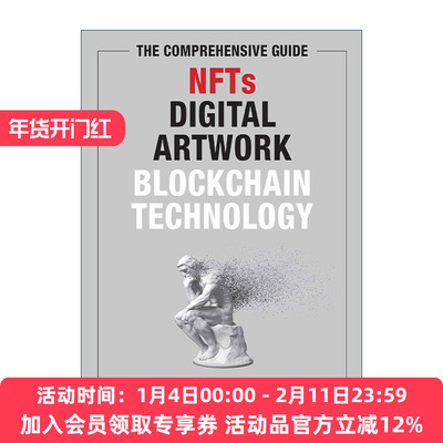 英文原版 The Comprehensive Guide to NFTs Digital Artwork and Blockchain Technology NFTs 数字艺术品 区块链技术综合指南