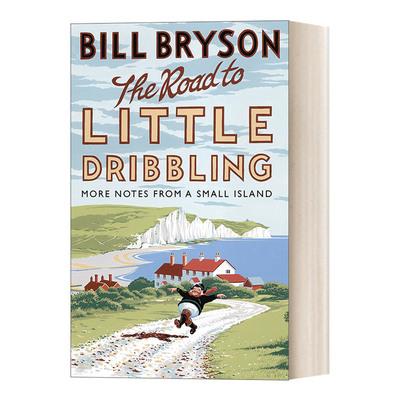 英文原版 The Road to Little Dribbling 通往涓涓细流之路 便携版 比尔·布莱森 英文版 进口英语原版书籍