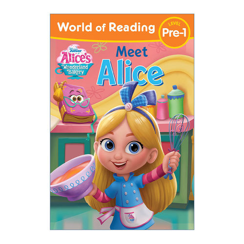 迪士尼阅读世界  英文原版 World of Reading Alice's Wonderland Bakery 爱丽丝漫游奇境 遇见爱丽丝 分级读物 英文版 进口书籍