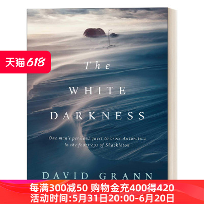 白夜孤旅 英文原版 White Darkness 南极洲探险之旅 纪实录 精装 英文版 进口英语原版书籍