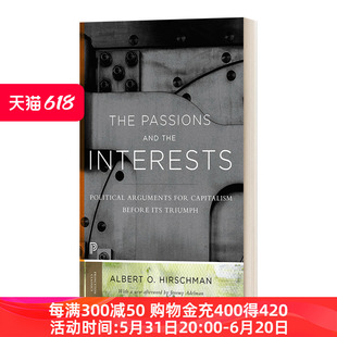 资本主义胜利之前 The Passions the 书籍 进口英语原版 英文版 激情和利益 Interests 政治争论 英文原版 and 新平装