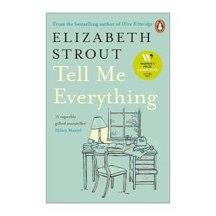 英文原版 Tell Me Everything 告诉我一切 伊丽莎白?斯特劳特新作 2025女性小说奖短名单 英文版 进口英语原版书籍