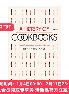 英文原版 A History of Cookbooks 食谱烹饪书的历史 从厨房到书页跨越七个世纪 Henry Notaker 英文版 进口英语原版书籍