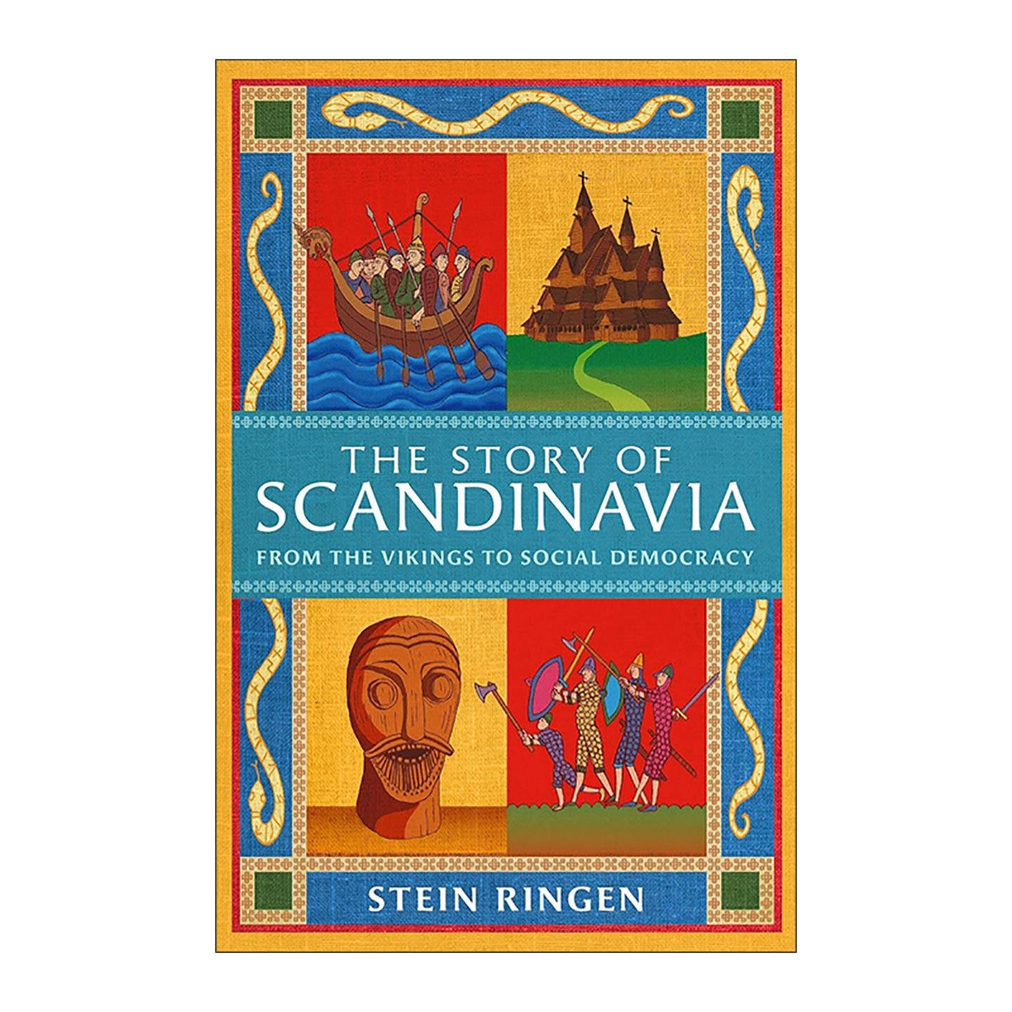 英文原版 The Story of Scandinavia 冰与血之歌 北欧千年史 史坦·林根 Stein Ringen 英文版 进口英语原版书籍