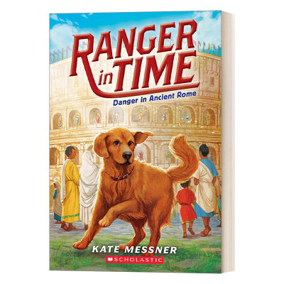 英文原版 Ranger in Time 2 Danger in Ancient Rome 穿越时空的黄金猎犬2 英文版 进口英语原版书籍