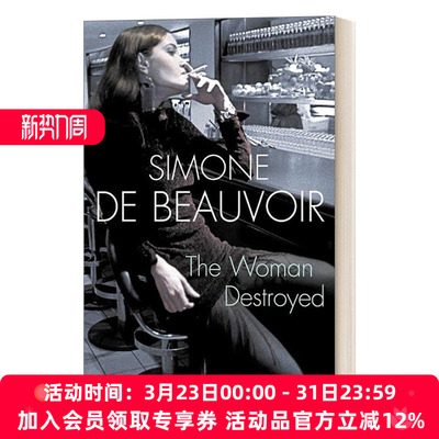 被毁灭的女人 英文原版 Harper Perennial Modern Classics The Woman Destroyed 西蒙娜·德·波伏娃 哈珀现代经典系列 英文版
