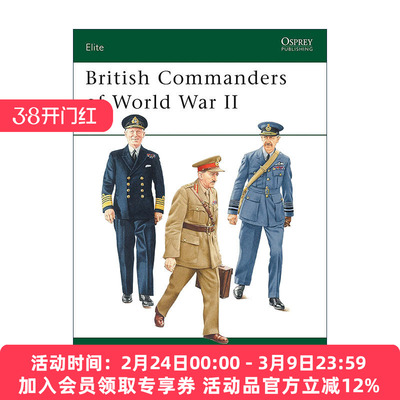 英文原版 British Commanders of World War II 二战英军指挥官 军事精锐系列 英文版 进口英语原版书籍