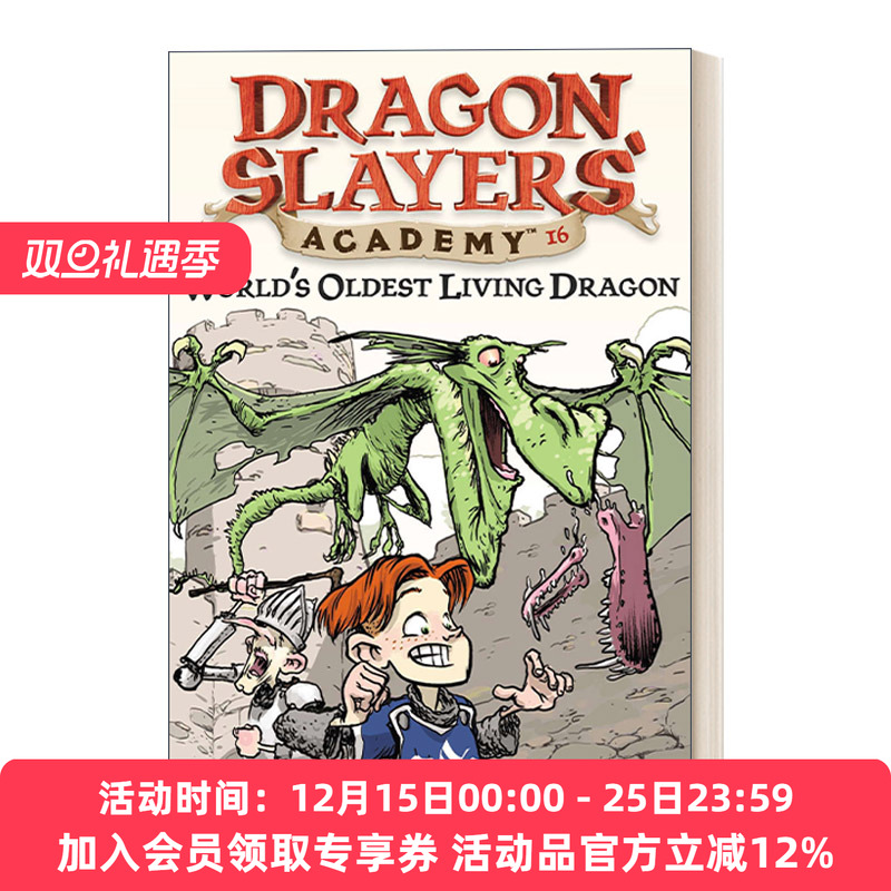 英文原版 Dragon Slayers' Academy 16 World's Oldest Living Dragon 从前有条喷火龙16 英文版 进口英语原版书籍