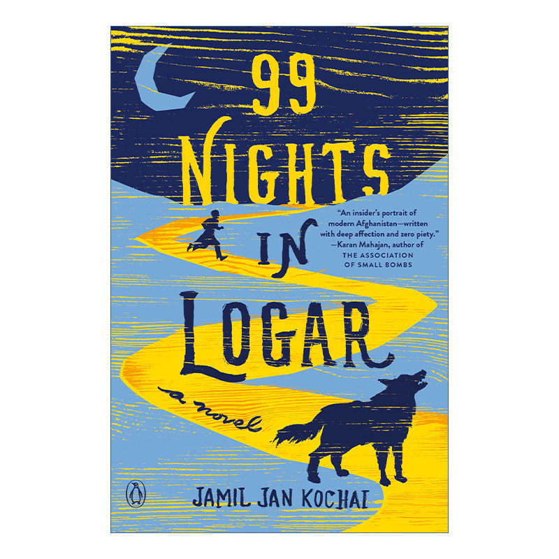 英文原版 99 Nights in Logar 洛加尔的99个夜晚 欧·亨利短篇小说奖得主Jamil Jan Kochai 英文版 进口英语原版书籍