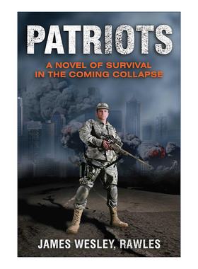 英文原版 Patriots 末日爱国者 一本关于即将来临的大崩溃的生存传奇 英文版 进口英语原版书籍