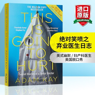 This 进口英语书籍 comedy 绝对笑喷之弃业医生日志英文原版 喜剧 妇产科医生 Going 英国脱口秀英式 幽默 疼痛难免原著 Hurt