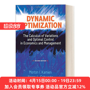 英文原版 Dynamic Optimization Second Edition 动态优化 第二版 经济学和管理学中的变分和zui优控制 英文版 进口英语原版书籍