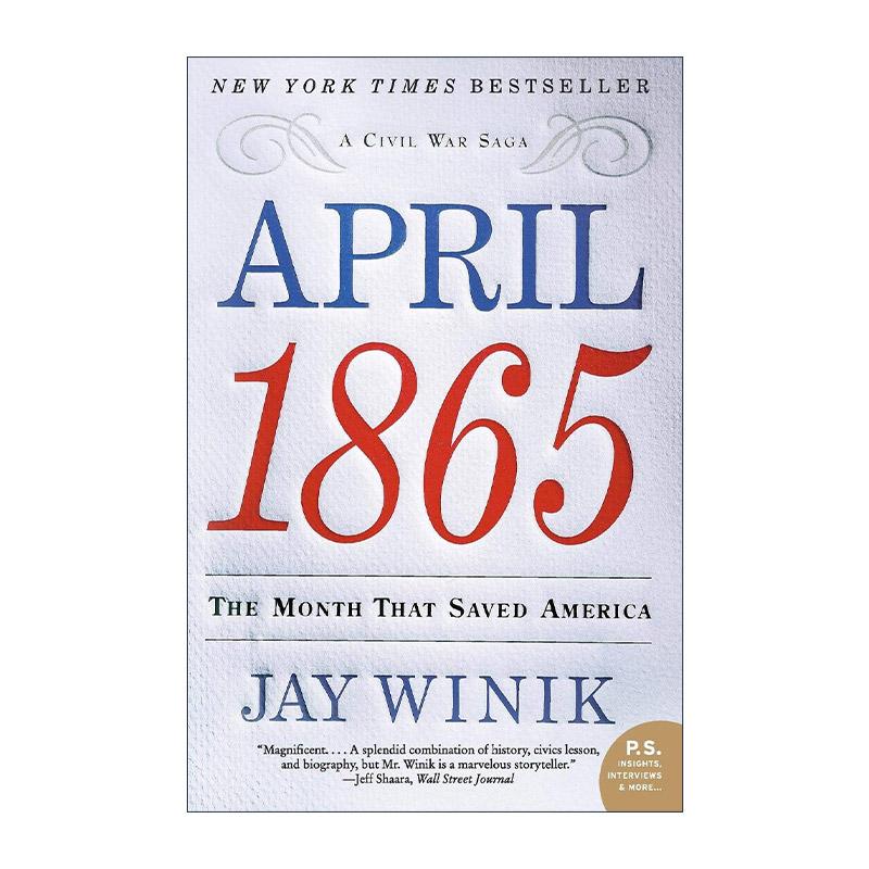 英文原版 April 1865 一八六五年四月 拯救了美国的那一个月 英文版 进口英语原版书籍