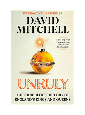 英文原版 Unruly 不羁 英国国王和女王们的荒谬历史 云图作者David Mitchell大卫·米切尔 精装英文版 进口英语原版书籍