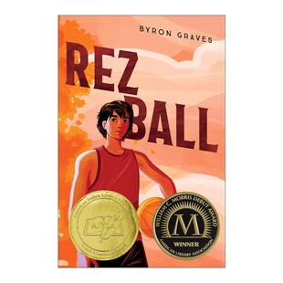 英文原版 Rez Ball 保留地篮球 一位奥吉布韦少年冲击篮球梦 美国印第安文学 2024年威廉·C·莫里斯奖 英文版 进口英语原版书籍