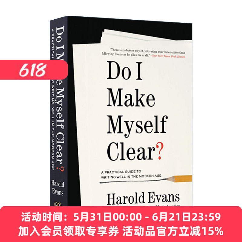 英文原版 Do I Make Myself Clear 现代写作的实用指南 哈罗德·埃文斯 英文版 进口英语原版书籍