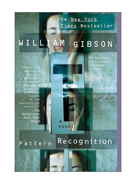 英文原版 Pattern Recognition Blue Ant Book 1 模式识别 蓝蚂蚁三部曲1 神经漫游者作者William Gibson威廉·吉布森 英文版
