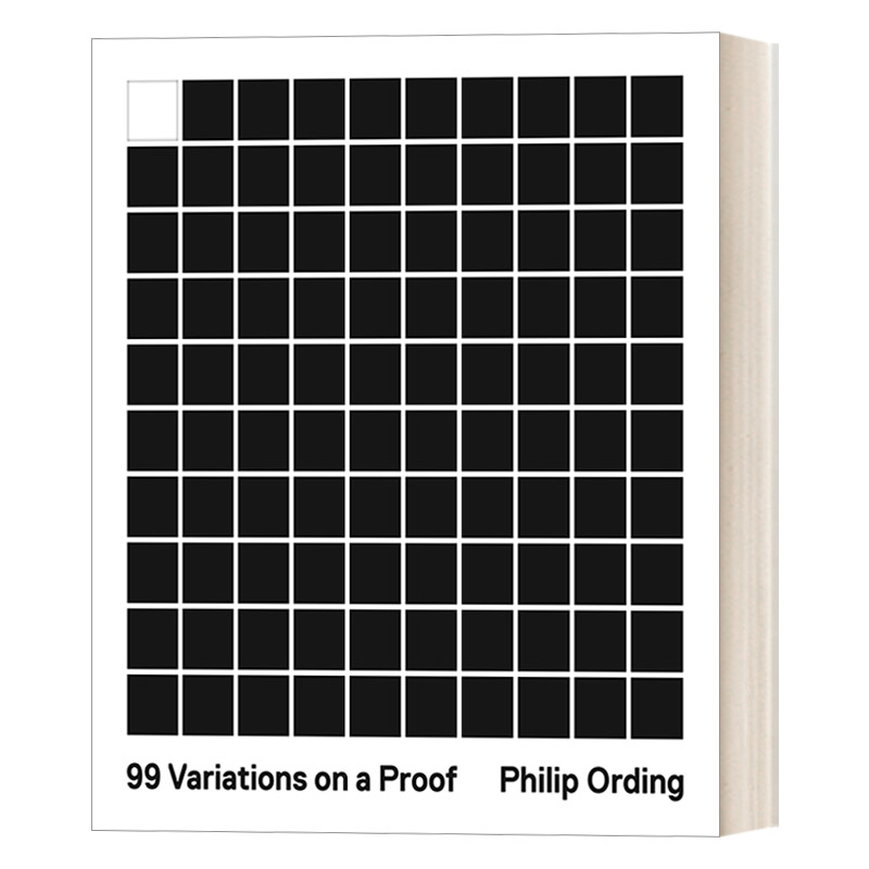 同一定理的 英文原版 99 Variations on a Proof 同一定理的99种不同证明方法 Philip Ording 英文版 进口英语原版书籍