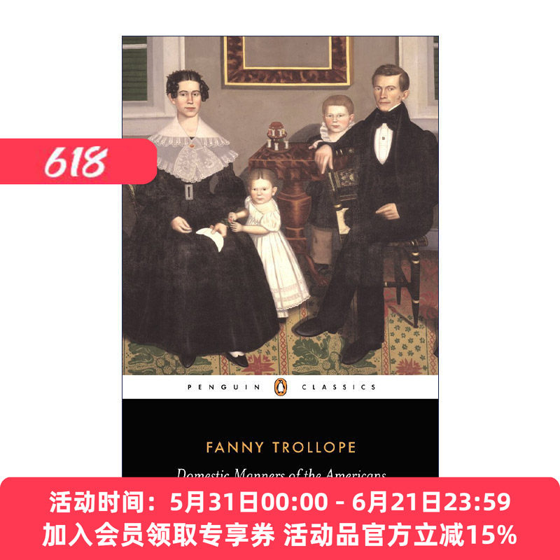 英文原版 Domestic Manners of the Americans (Penguin Classics) 美国人的家庭礼仪 企鹅经典 游记 Fanny Trollope 英文版