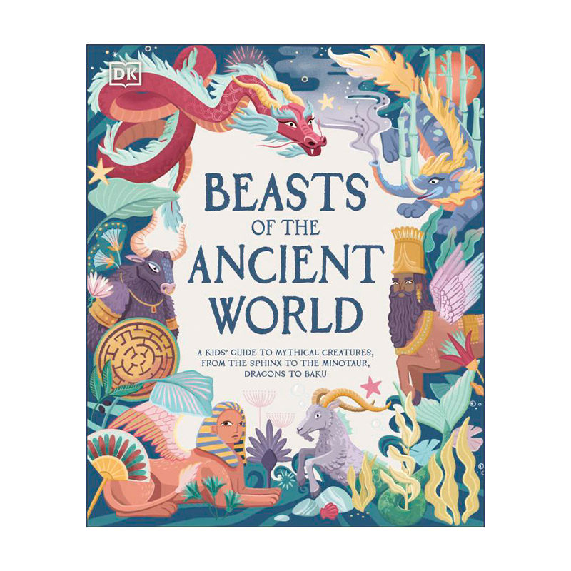 英文原版 Beasts of the Ancient World 古代世界的野兽 神话生物故事书籍 精装 英文版 进口英语原版书籍