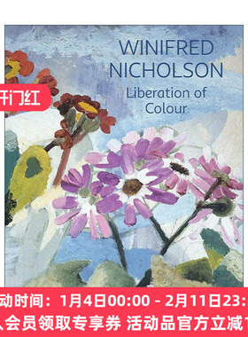 英文原版 Winifred Nicholson 威妮弗莱德·尼科尔森 色彩的解放 艺术家传记作品赏析 英文版 进口英语原版书籍