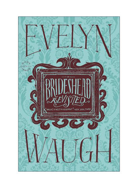 英文原版 Brideshead Revisited 旧地重游 故园风雨后 伊夫林·沃 英文版 进口英语原版书籍