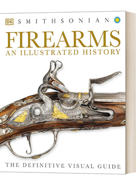 华研原版 英文原版 Firearms The Illustrated  History 枪械图解史 火枪视觉指南 精装 英文版 进口英语原版书籍