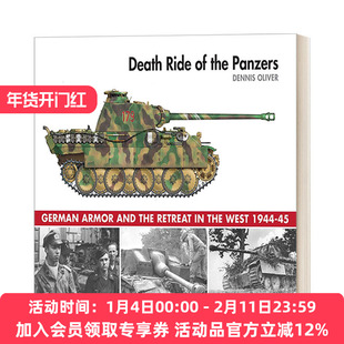 装甲部队战争之旅 英文原版 Death Ride of the Panzers 美国国家档案馆及个人收藏图像收录 英文版 进口英语原版书籍