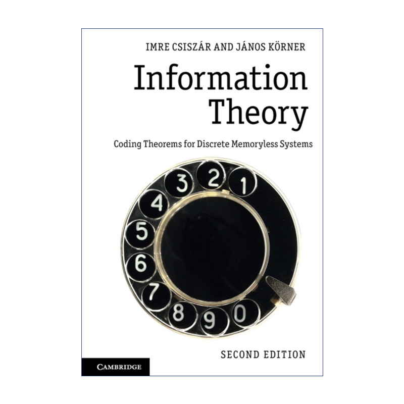 信息理论  英文原版 Information Theory 离散无记忆系统的编码定理 Imre Csisz&aacute;r 英文版 进口英语原版书籍