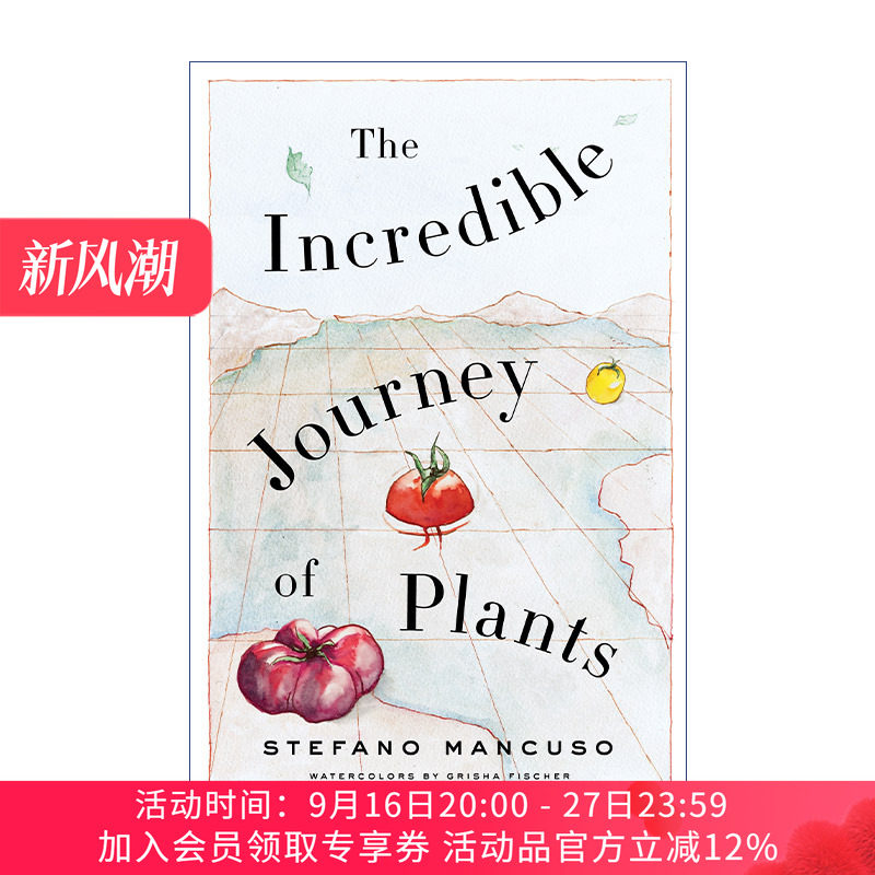 不可思议的植物之旅 英文原版 The Incredible Journey of Plants 植物迁徙 植物神经生物学家Stefano Mancuso 英文版 进口英语原