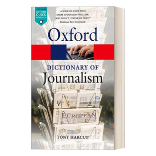 牛津新闻学词典 英文原版 A Dictionary of Journalism 英文版 进口英语原版书籍