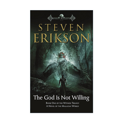 英文原版 The God Is Not Willing Book One of the Witness Trilogy: A Novel of the Malazan World  玛拉兹英灵录 英文版