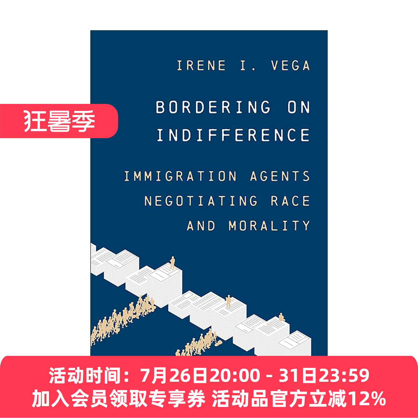 英文原版 Bordering on Indifference 漠然之间 移民代理论道德与种族 英文版 进口英语原版书籍