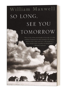 英文原版小说 So Long See You Tomorrow Vintage International 再见 明天见 William Maxwell威廉·麦克斯韦尔 进口英语原版书籍