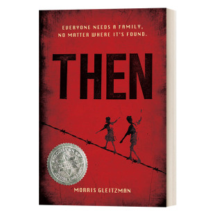 Gleitzman 书籍 Then 进口英语原版 英文版 二战背景青少年小说 Morris 彼时 往事系列2 英文原版 华研原版