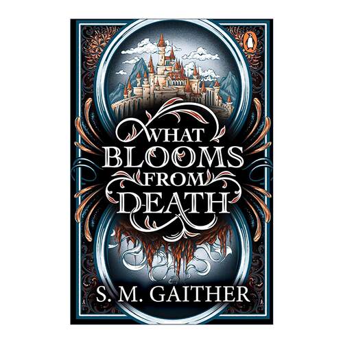 英文原版 What Blooms From Death 于死亡中绽放 S. M. Gaither畅销奇幻浪漫小说 英文版 进口英语原版书籍