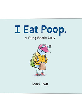 屎壳郎的故事  英文原版 I Eat Poop. A Dung Beetle Story 精装绘本 英文版 进口英语原版书籍