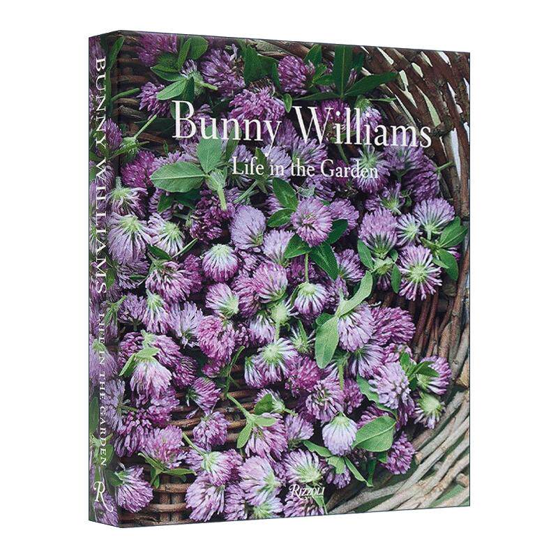 英文原版 Bunny Williams Life Garden 邦妮 威廉姆斯 花园生活 建筑室内园艺设计 精装摄影艺术图册 英文版 进口英语原版书籍
