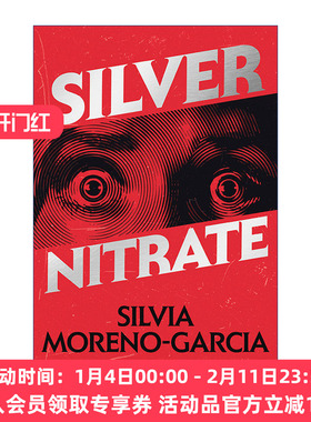英文原版 Silver Nitrate (Mrexp) 硝酸银 惊悚恐怖小说 Mexican Gothic作者Silvia Moreno-Garcia 英文版 进口英语原版书籍